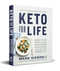 Keto for Life: Reset Your Biological Clock in 21 Days and Optimize