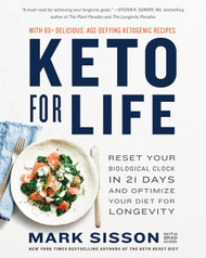 Keto for Life: Reset Your Biological Clock in 21 Days and Optimize