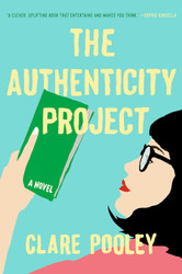 The Authenticity Project: A Novel