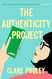 The Authenticity Project: A Novel