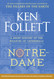 Notre-Dame: A Short History of the Meaning of Cathedrals