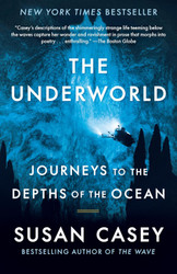 The Underworld: Journeys to the Depths of the Ocean