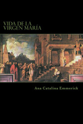 Vida de la Virgen Mar?ía