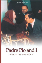 Padre Pio and I