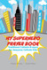 My Superhero Prayer Book: Traditional Catholic Prayers for Awesome