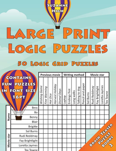 Large Print Logic Puzzles: 50 Logic Grid Puzzles: Contains fun
