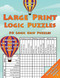 Large Print Logic Puzzles: 50 Logic Grid Puzzles: Contains fun