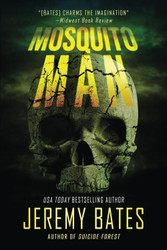 Mosquito Man: An edge-of-your-seat psychological thriller