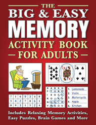 The Big & Easy Memory Activity Book for Adults
