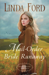 Mail-Order Bride Runaway (Montana Mail-Order Brides)