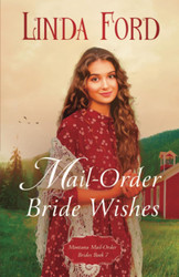 Mail-Order Brides Wishes (Montana Mail-Order Brides)