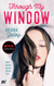 Through My Window (The Hidalgo Brothers 1)