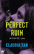 Perfect Ruin (The Perfect Series 3)