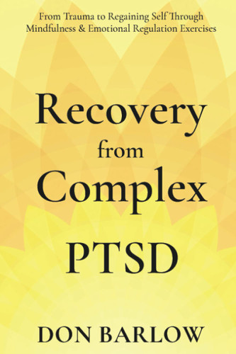Recovery from Complex PTSD