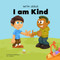With Jesus I am Kind