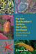 The New Beachcomber's Guide to the Pacific Northwest: Second Revised
