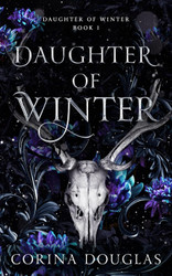 Daughter of Winter: A dark fantasy romance based on Celtic mythology