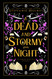A Dead and Stormy Night: Luxe paperback edition