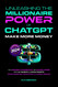 Unleashing the Millionaire Power of ChatGPT