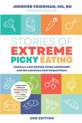 Stories of Extreme Picky Eating