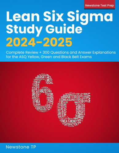 Lean Six Sigma Study Guide 2024-2025