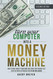 Turn Your Computer Into a Money Machine 2023