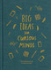 Big Ideas for Curious Minds: An Introduction to Philosophy