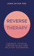 Reverse Therapy
