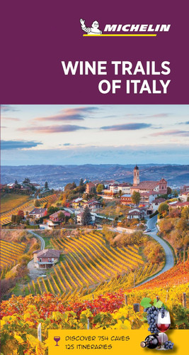 Michelin Green Guide Wine Trails of Italy: Travel Guide