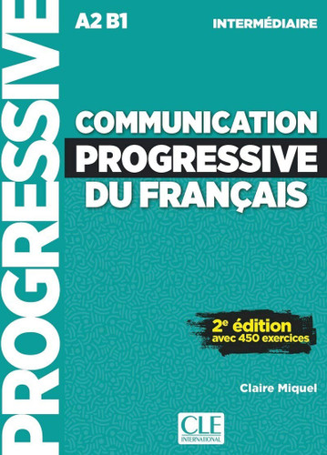 Communication progressive intermediaire (French Edition)