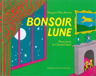 Bonsoir Lune / Goodnight Moon (French Edition)