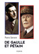 De Gaulle et Petain