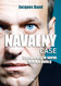 The Navalny case: Conspiracy to serve foreign policy