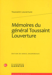 Memoires Du General Toussaint Louverture