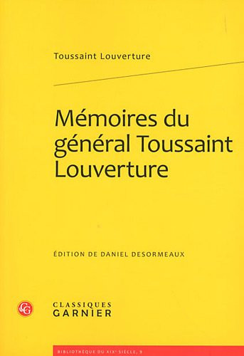 Memoires Du General Toussaint Louverture