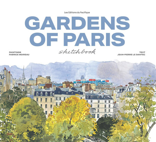 Gardens of Paris Sketchbook