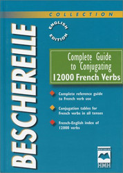 Complete Guide to Conjugating 12000 French Verbs