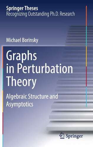 Graphs in Perturbation Theory: Algebraic Structure and Asymptotics