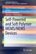 Self-Powered and Soft Polymer MEMS/NEMS Devices