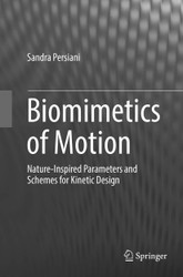 Biomimetics of Motion: Nature-Inspired Parameters and Schemes for