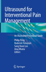 Ultrasound for Interventional Pain Management: An Illustrated