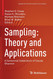Sampling: Theory and Applications: A Centennial Celebration of Claude