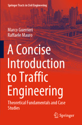A Concise Introduction to Traffic Engineering: Theoretical
