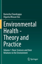 Environmental Health - Theory and Practice: Volume 1: Basic Sciences