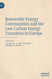 Renewable Energy Communities and the Low Carbon Energy Transition in