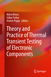 Theory and Practice of Thermal Transient Testing of Electronic