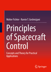 Principles of Spacecraft Control: Concepts and Theory for Practical