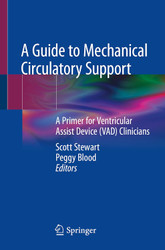 A Guide to Mechanical Circulatory Support: A Primer for Ventricular