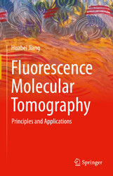 Fluorescence Molecular Tomography: Principles and Applications