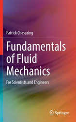 Fundamentals of Fluid Mechanics: For Scientists and Engineers
